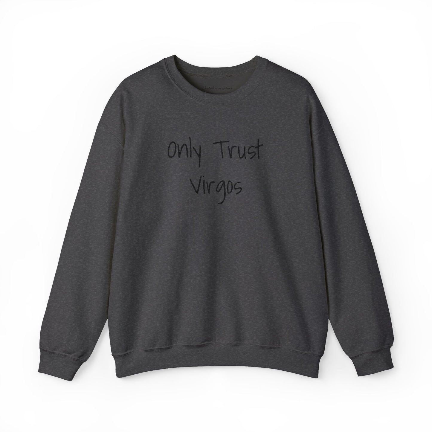 Only Trust Virgos Unisex Heavy Blend Crewneck Sweatshirt