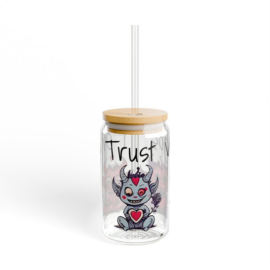 I Only Trust Virgos 16oz Sipper Glass