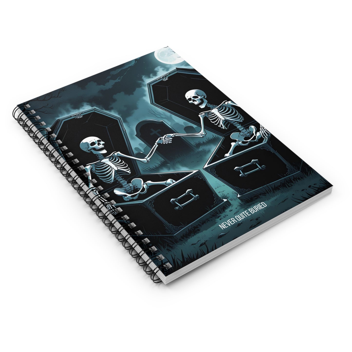 Never Quite Buried Spiral Notebook