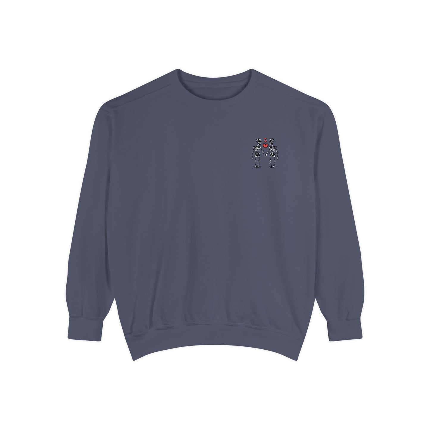 Til Death (and Then Some) Unisex Garment-Dyed Sweatshirt