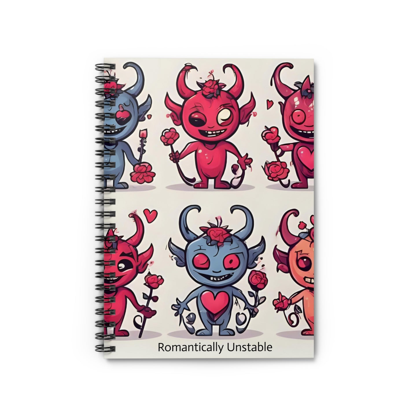 Romantically Unstable Spiral Notebook