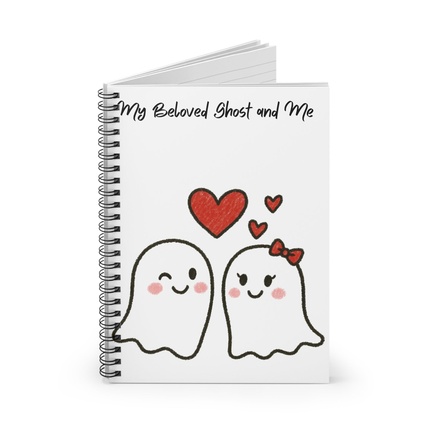 My Beloved Ghost and Me Spiral Notebook