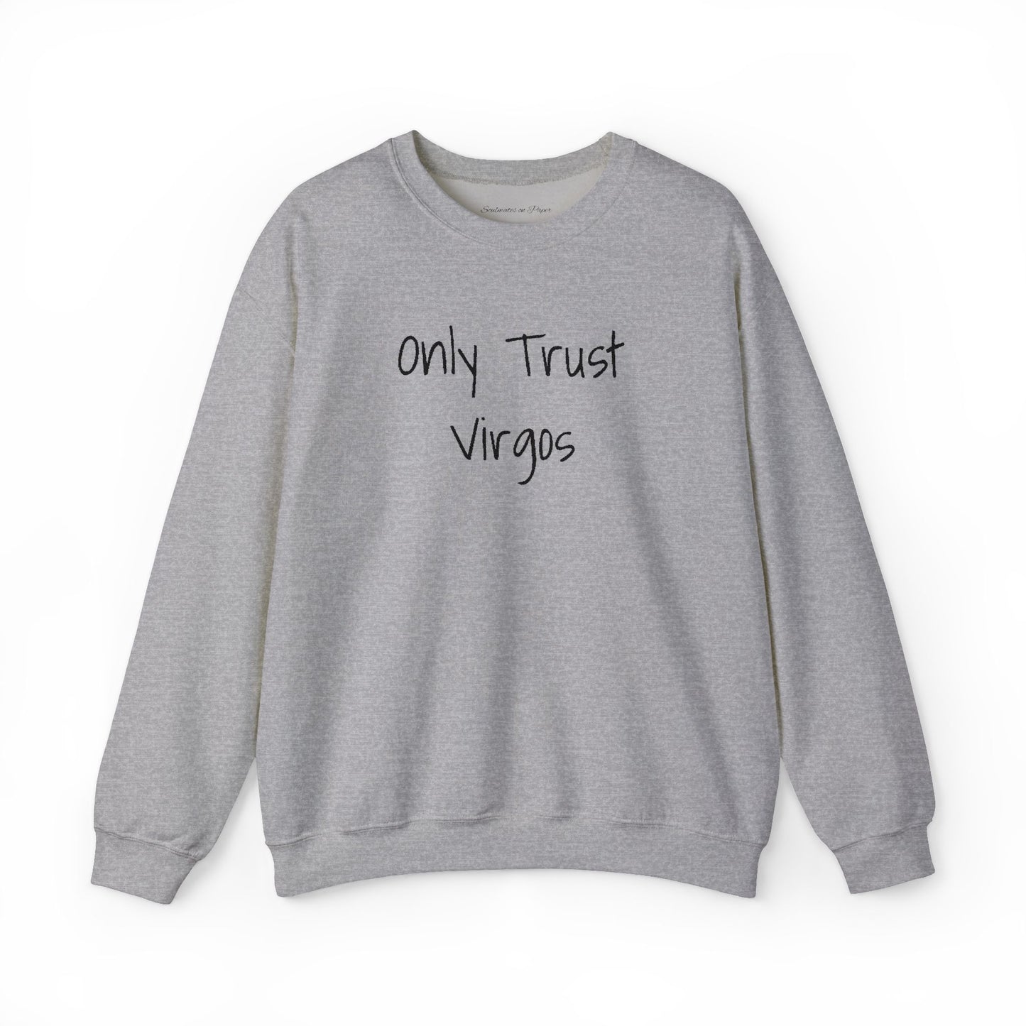 Only Trust Virgos Unisex Heavy Blend Crewneck Sweatshirt
